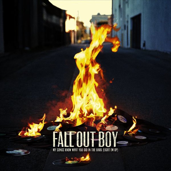 My Songs Know What You Did In The Dark- Fallout Boy ...